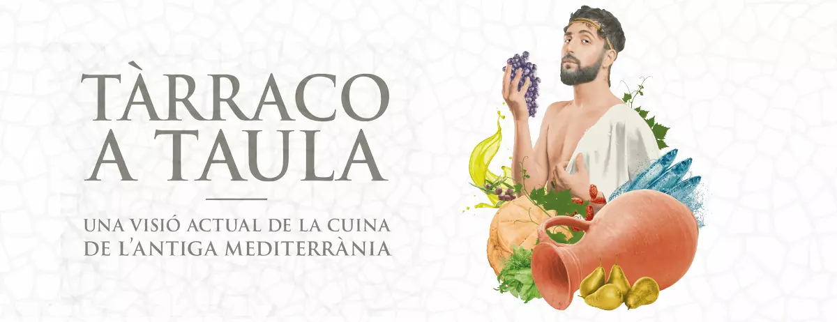 Tàrraco a Taula de Tarragona visió cuina antiga mediterrània
